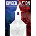 Divided Nation: Cultures in Chaos & a Conflicted Church