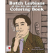 The Butch Lesbians of the '20s, '30s, and '40s Coloring Book