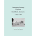 Lancaster County, Virginia Deed Book Abstracts 1701-1706