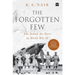 The Forgotten Few; The Indian Air Force's Contribution in the Second World War
