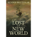 Lost in the New World