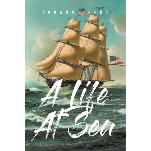A Life At Sea