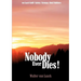 Nobody Ever Dies!