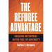 The Refugee Advantage: Building Enterprise in the Face of Adversity