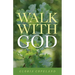 Walk With God