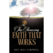 The Amazing Faith That Works