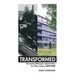 Transformed: Reinventing Pittsburgh's Industrial Sites for a New Century, 1975-1995