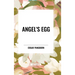 Angel's Egg