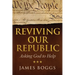 Reviving Our Republic: Asking God to Help