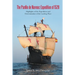 The Pánfilo de Narváez Expedition of 1528: Highlights of the Expedition and Determination of the Landing Place