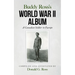Buddy Ross's World War II Album: A Canadian Soldier in Europe
