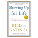 Showing Up for Life: Thoughts on the Gifts of a Lifetime