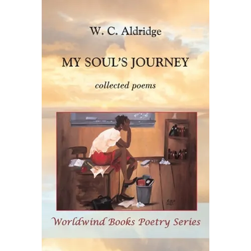 My Soul's Journey: collected poems - Paperback
