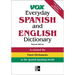 Vox Everyday Spanish and English Dictionary: English-Spanish/Spanish-English