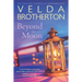 Beyond the Moon