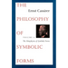 The Philosophy of Symbolic Forms: Volume 4: The Metaphysics of Symbolic Forms