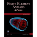 Finite Element Analysis: A Primer