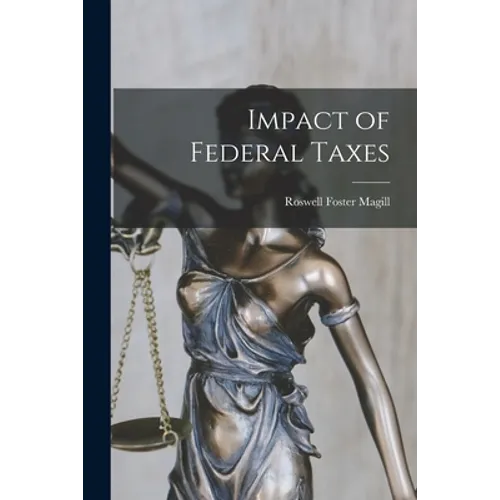 Impact of Federal Taxes