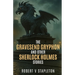 The Gravesend Gryphon and other Sherlock Holmes Stories