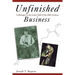 Unfinished Business: A Biologist in the Latter Half of the 20th Century