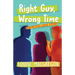 Right Guy, Wrong Time: A #MeToo Love Story