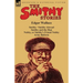 The Smithy Stories: 'Smithy, ' 'Smithy Abroad, ' 'Smithy and the Hun, ' 'Nobby, or Smithy's Friend Nobby' and 'Army Reform'
