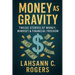 Money As Gravity: Twelve Stories of Money, Mindset & Financial Freedom