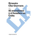El socialismo y el hombre en Cuba