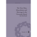 The New Man, Masculinity and Marriage in the Victorian Novel