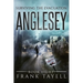 Surviving The Evacuation, Book 8: Anglesey