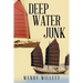Deep Water Junk