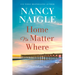 Home No Matter Where