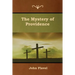 The Mystery of Providence