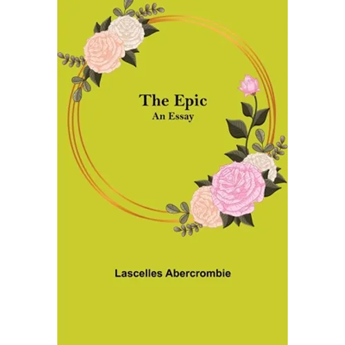 The Epic; An Essay