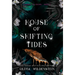 House of Shifting Tides