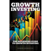 Growth Investing: The Beginners Guide To Growth Investing