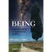 BEING, experiencing a numinous reality