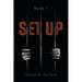 Set Up: Book 1