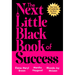 The Next Little Black Book of Success: New Laws of Leadership for Black Women
