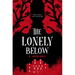 The Lonely Below