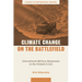 Climate Change on the Battlefield: International Military Responses to the Climate Crisis