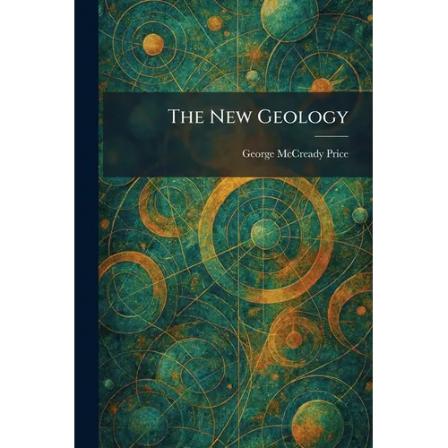 The New Geology