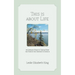 This Is About Life: An Intimate Story of Cancer From the Turn of the Century to Covid 19