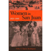 Women in San Juan, 1820-1868