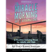 The Miracle Morning Art of Affirmations: A Positive Coloring Book for Adults and Kids