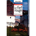 Le fief rouge: Derrière le périph'