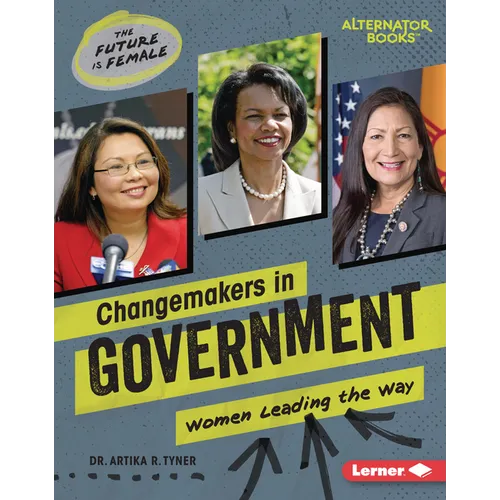 Changemakers in Government: Women Leading the Way