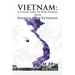 Vietnam: A Collection of War Stories From Nashua Veterans