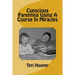 Conscious Parenting Using A Course In Miracles
