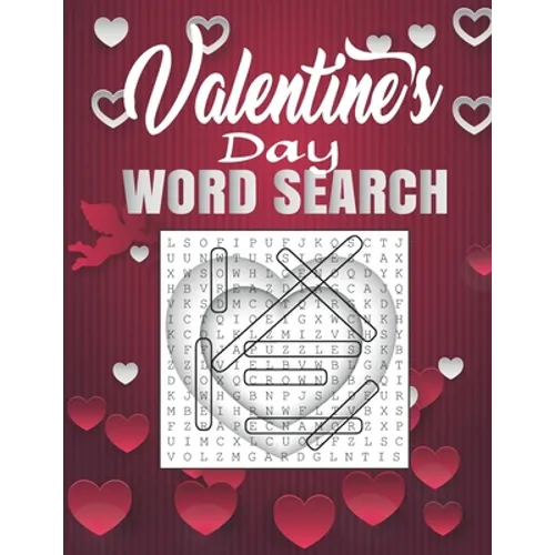 Valentine's Day Word Search: Word Search Puzzles for Everyone - Large Print Word Search Puzzles - Holiday Fun for Everyone themed word search puzzl